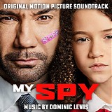 Dominic Lewis - My Spy