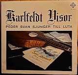 Peder Svan - Karlfeldt Visor