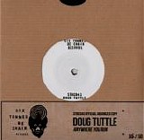 Doug Tuttle - Anywhere You Run