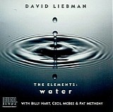 David Liebman - The Elements:  Water