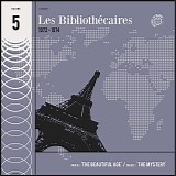 Various Artists - Musicophilia - Les Bibliothecaires - 09The Beautiful Age