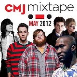 Various artists - CMJ Mixtape: May 2012