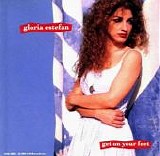 Gloria Estefan - Get On Your Feet