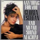 Gloria Estefan & Miami Sound Machine - Anything For You EP