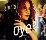 Gloria Estefan - Oye  [UK]