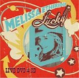 Melissa Etheridge - Lucky Live  (DVD & CD)