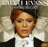 Faith Evans - Something About Faith