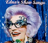 Dame Edna Everage - Edna's Show Songs