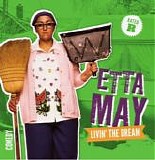 Etta May - Livin' The Dream  [Rated R]