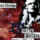 Melissa Etheridge - Yes I Am:  Special Limited Edition + The Basement Tapes