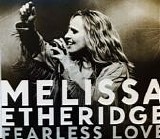 Melissa Etheridge - Fearless Love:  Deluxe Edition