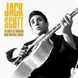 Jack Scott - The Greatest Canadian Rock and Roll Singer
