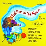 101 Strings Orchestra - Music from Fiddler on the Roof