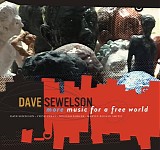 Dave Sewelson - More Music for a Free World