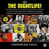 Various artists - The Nightlife! - A Northern Soul Playlist