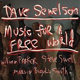 Dave Sewelson - Music for a Free World