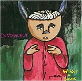 Dinosaur Jr. - Without A Sound [Expanded And Remastered]
