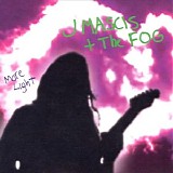 J Mascis + The Fog - Does The Kiss Fit