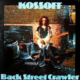 Paul Kossoff - Back Street Crawler (1973; 2008 Deluxe Edition)