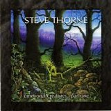Thorne, Steve - Emotional Creatures: Part One