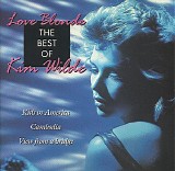 Kim Wilde - Love Blonde - The Best Of Kim Wilde