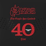 Saxon - The Eagle Has Landed 40