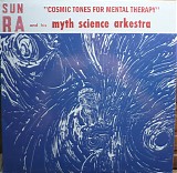 Sun Ra - Cosmic Tones For Mental Therapy