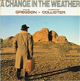 Clive Gregson And Christine Collister - A Change In The Weather