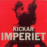 Imperiet - Kickar