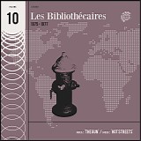 Various Artists - Musicophilia - Les Bibliothecaires - 20Hot Streets