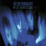 Various artists - The CVLT Nation Sessions: The Cure - Pornography