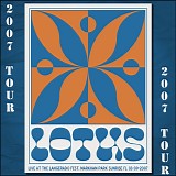 Lotus - Live at Langerado Fest, Markham Park Sunrise FL 03-09-07