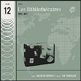 Various Artists - Musicophilia - Les Bibliothecaires - 24The Traveller