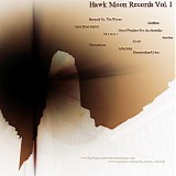 Various artists - Hawk Moon Records: Volume I