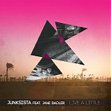 Junksista - Live A Little (EP)