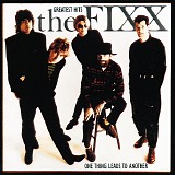 Fixx, The - One Thing Leads To Another - Greatest Hits