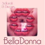 SelloRekT/LA Dreams - BellaDonna (EP)