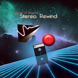 SelloRekT/LA Dreams - Stereo Rewind