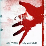 Melotron - Folge Mir Ins Licht (EP)