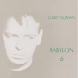 Numan, Gary - Babylon 6 (EP)