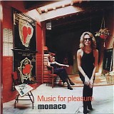 Monaco - Music For Pleasure