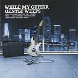 Various artists - While My Guitar Gently Weeps