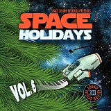 Various artists - Space Holidays - Volume 6