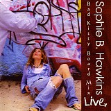 Hawkins, Sophie B - Bad Kitty Board Mix - Live