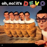Devo - Oh No It's Devo