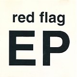 Red Flag - EP