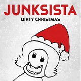 Junksista - Dirty Christmas (CD Single)