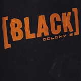 Colony 5 - Black (CD Single)
