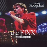Fixx, The - Fixx, The - Live at Rockpalast