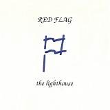 Red Flag - Lighthouse, The